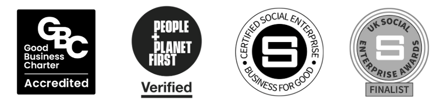 Five grayscale business certification badges, including Living Wage Employer, Good Business Charter, People + Planet First, Certified Social Enterprise, and UK Social Enterprise Awards Finalist.